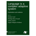 Language is a complex adaptive system