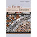 The Faith of the Christian Church: An Introduction to Theology