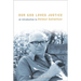Our God Loves Justice: An Introduction to Helmut Gollwitzer