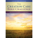 The Creation Care Bible Challenge: A 50 Day Bible Challenge