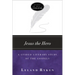 Jesus the Hero: A Guided Literary Study of the Gospels