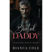 Brutal Daddy: A Dark Captive Mafia Romance