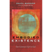 Embodied Existence: Our Common Life in God