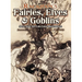 Rackham's Fairies, Elves and Goblins: More Than 80 Full-Color Illustrations