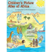 Children's Picture Atlas of Africa: An Introduction of Africa's Geography