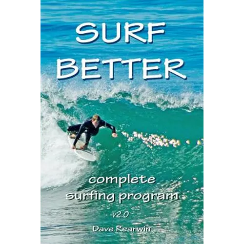 Surf Better: complete surfing program