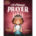 A Princess Prayer