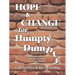 Hope and Change for Humpty Dumpty: Successful Steps to Healing, Growth and Discipleship