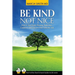 Be Kind, Not Nice: How to stop people-pleasing, build your confidence and discover your authentic self.