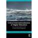 Critical Internationalization of Higher Education: From Internationalization Drift to Ethical Global Engagement