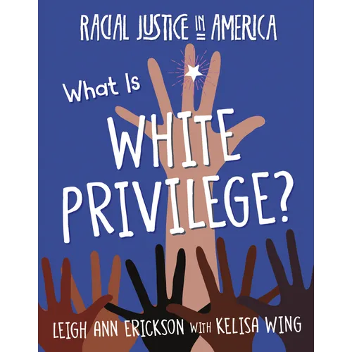 What Is White Privilege?