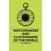 Watchmakers and Clockmakers of the World