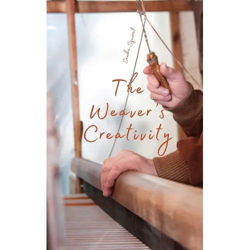 The Weaver's Creativity