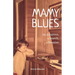 Mamy Blues. An Adoption, a Search, a Reunion