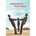 Argonauts of West Africa: Unauthorized Migration and Kinship Dynamics in a Changing Europe