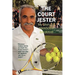 The Court Jester: My Story