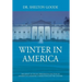 Winter in America: The Impact of the 2016 Presidential Election on Diversity in Companies, Communities and the Country
