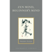 Zen Mind, Beginner's Mind: Informal Talks on Zen Meditation and Practice