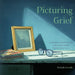 Picturing Grief