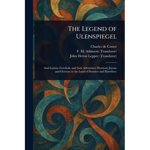 The Legend of Ulenspiegel