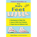 Pediatric Pedorthics 101: For Kid's Feet, Development of Baby Feet