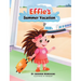 Effie's Summer Vacation
