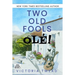 Two Old Fools - Olé!