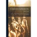 Chahta Leksikon.: A Choctaw in English Definition. For the Choctaw Academies and Schools