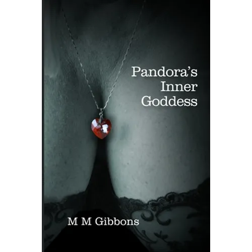 Pandora's Inner Goddess