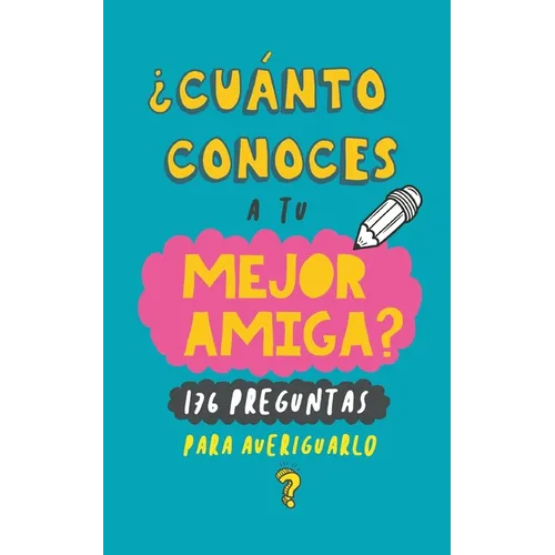 ¿Cuánto conoces a tu mejor amiga?: 176 preguntas para averiguarlo. Regalo para mejor amiga. Regalo para BFF. Regalo cumpleaños para amiga