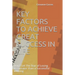 Key Factors to Achieve Great Success in Life: Don't Let The fear of Losing Be Greater than a Successful winning
