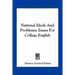 National Ideals And Problems: Essays For College English