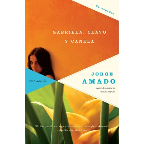 Gabriela, clavo y canela / Gabriela Clove Cinnamon