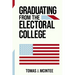Graduating from the Electoral College