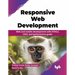 Responsive Web Development: Web and mobile development with HTML5, CSS3, and performance guide (English Edition)