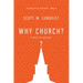 Why Church?: A Basic Introduction