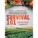 Survival 101 Raised Bed Gardening AND Food Storage: The Complete Survival Guide To Growing Your Own Food, Food Storage And Food Preservation in 2020