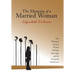 The Memoirs of a Married Woman: One Woman'S Journey Within Multiple Marriages and the Escapades In-Between