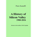 A History of Silicon Valley: Almost a 3rd Edition - 2016 Update