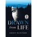 Drawn from Life: a novel of psychological suspense