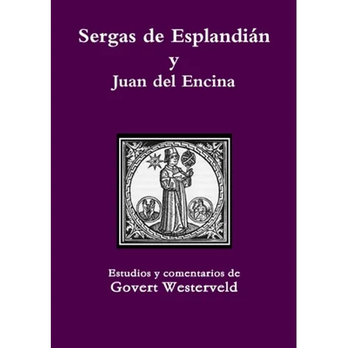 Sergas de Esplandián y Juan del Encina