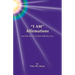 I Am Affirmations and the Secret of Their Effective Use