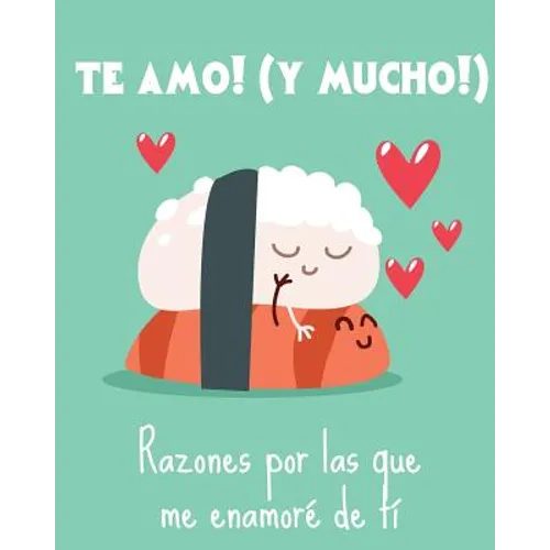 Te amo! Razones por las que me enamore de ti. Regalo para tu pareja. Aniversario: Barcelover