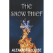 The Snow Thief