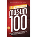 The Muslim 100 YA Edition Volume 2: The Lives, Thoughts and Achievements of the Most Influential Muslims in History