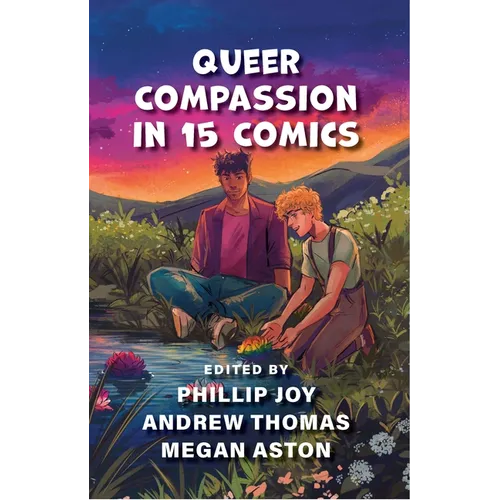 Queer Compassion in 15 Comics - Paperback