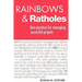 Rainbows & Ratholes: Best practices for managing successful projects