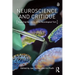 Neuroscience and Critique: Exploring the Limits of the Neurological Turn