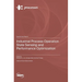 Industrial Process Operation State Sensing and Performance Optimization
