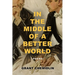 In the Middle of a Better World: Poems